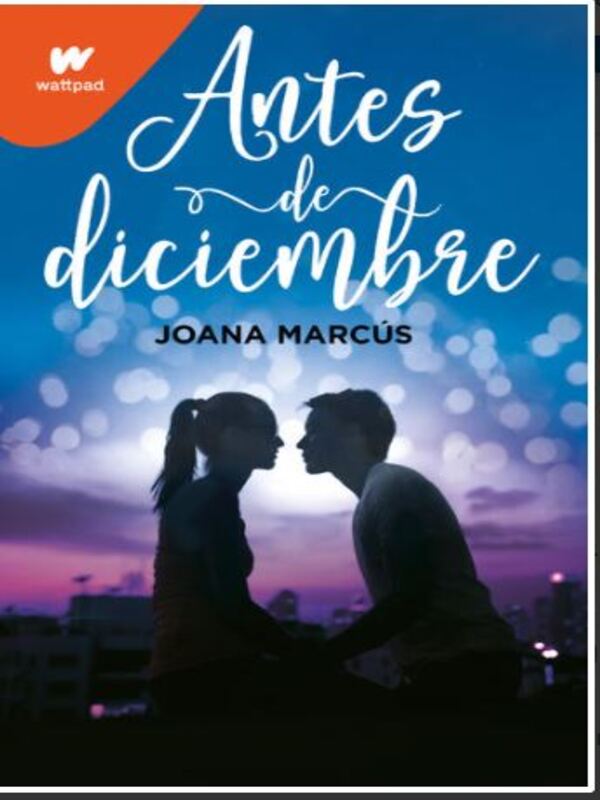 Libro Antes de diciembre (Meses a tu lado 1) Autor Joana Marcús