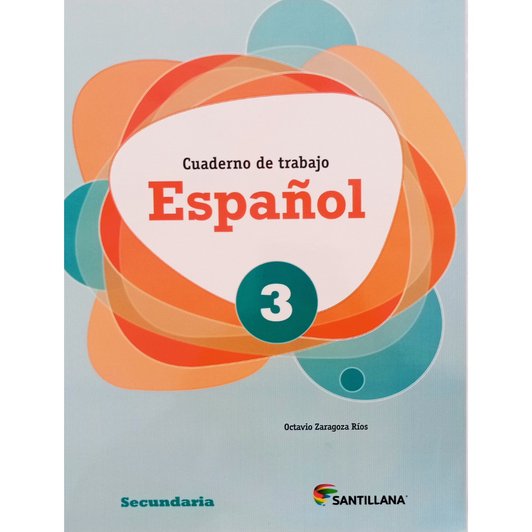 Español 3 / Cuaderno De Trabajo Secundaria / Santillana 