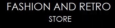 FASHION AND RETRO STORE