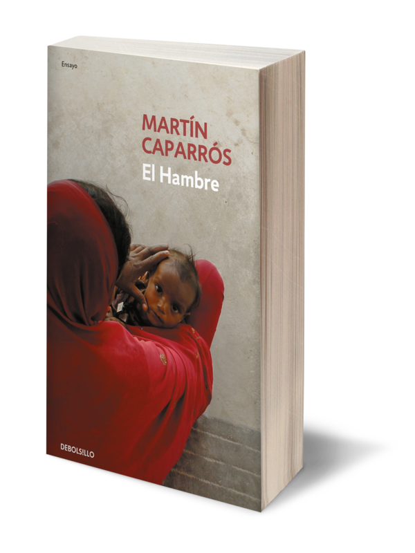 El Hambre Autor Caparrós, Martín