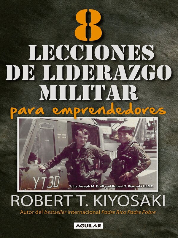8 lecciones de liderazgo militar