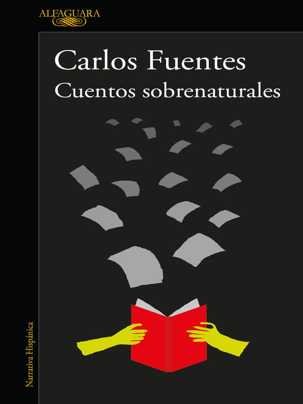Cuentos sobrenaturalesAutorCarlos Fuentes