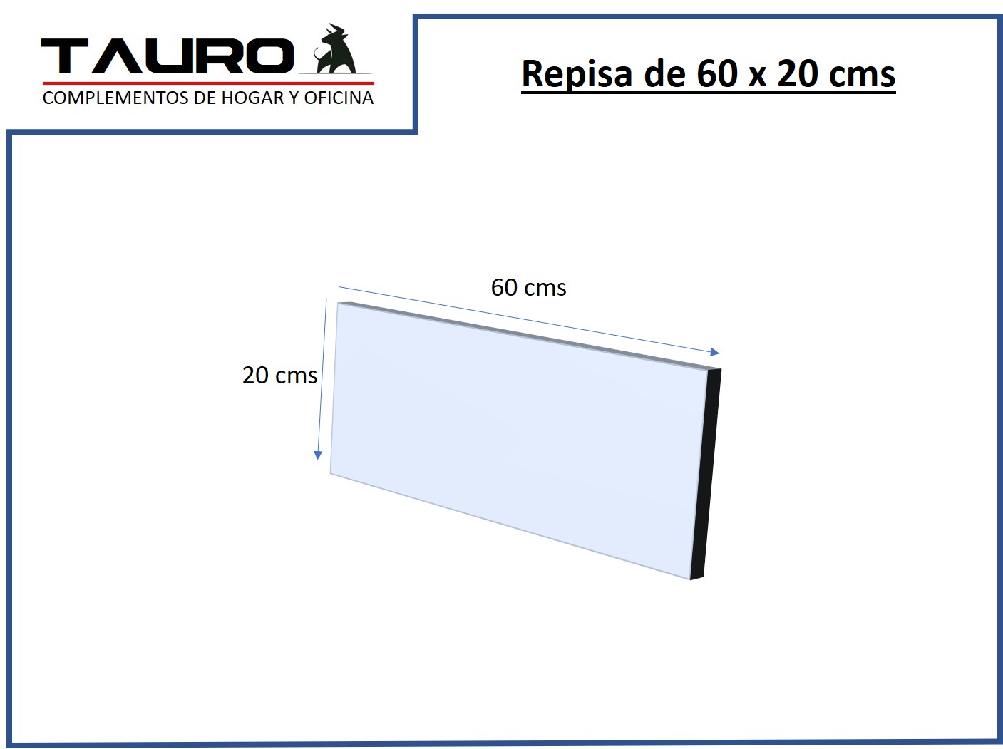 Repisa flotante de 60x20 cms varios colores TAURO