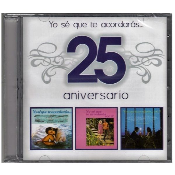 Yo sé que te acordarás... 25 aniversario (3CD)