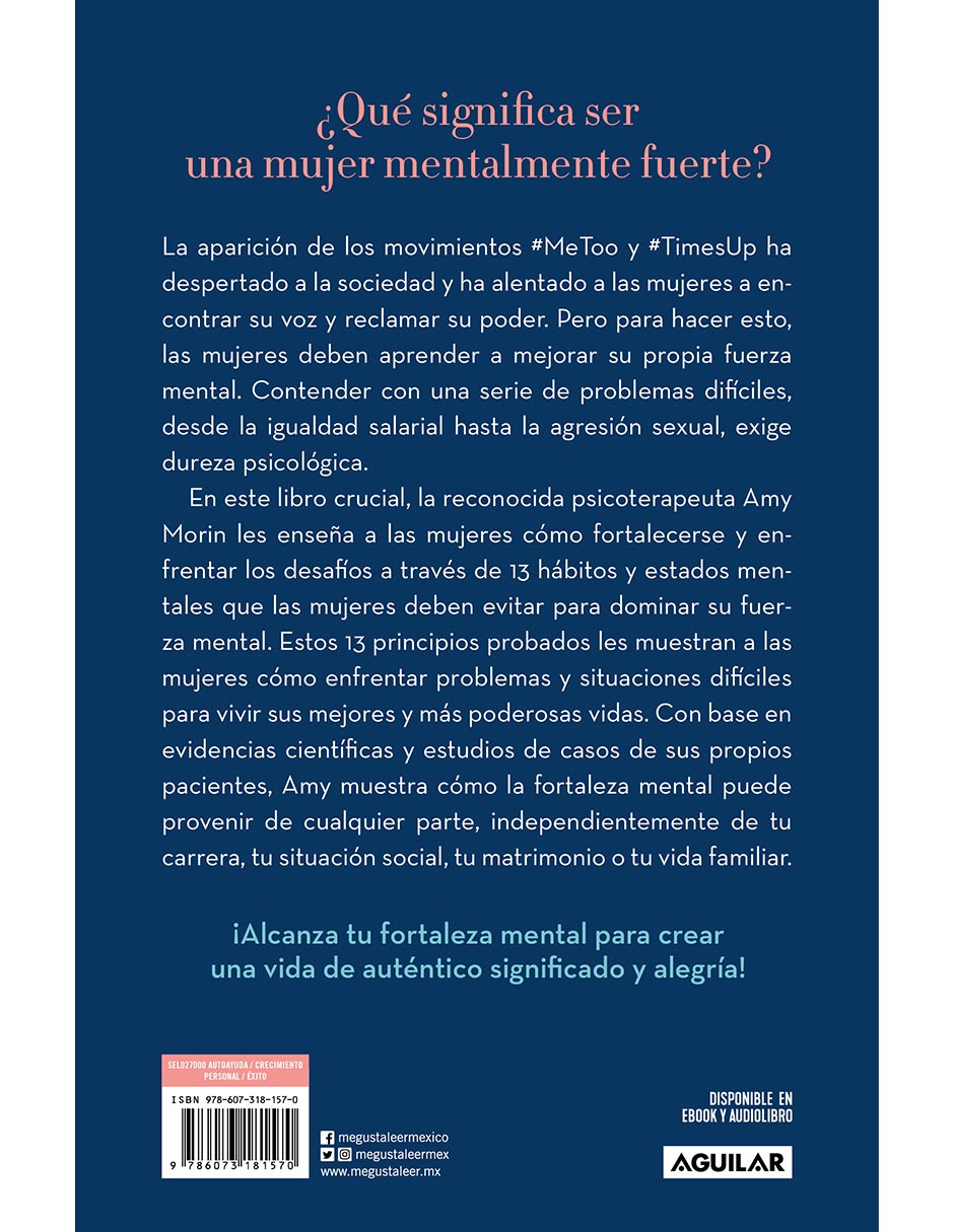 13 cosas que las mujeres mentalmente fuertes no hacenAutorMorin, Amy