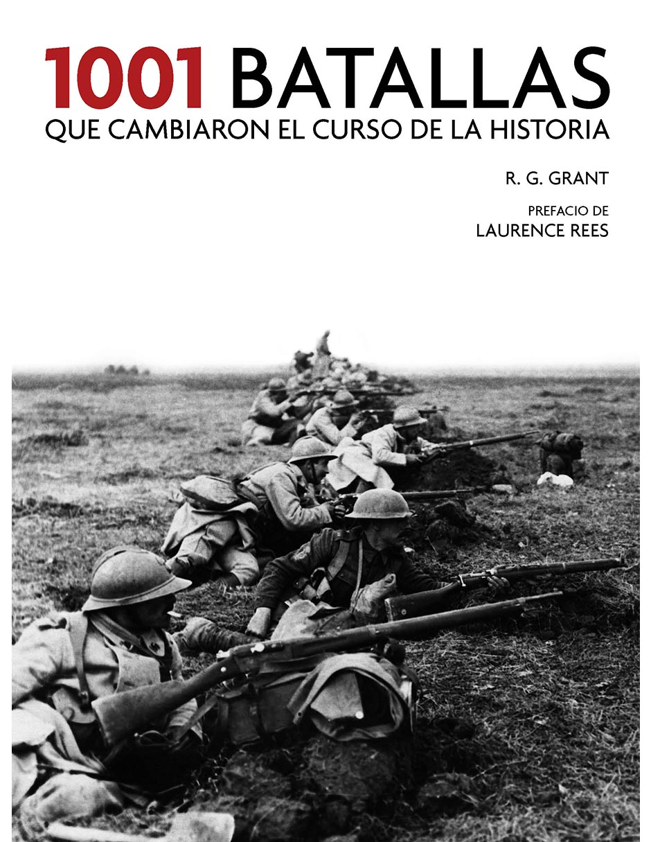 1001 batallas que cambiaron el curso de la historia