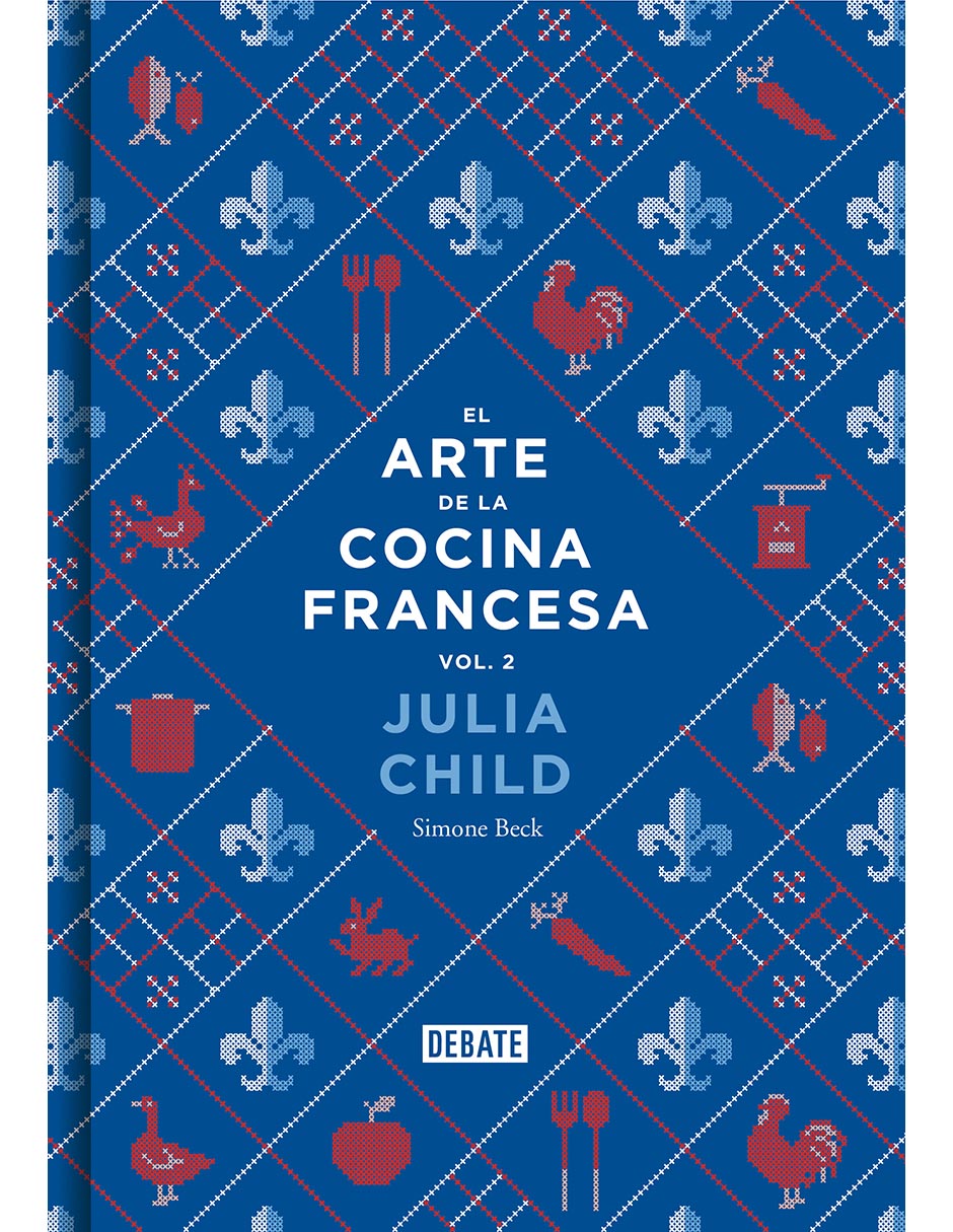 El arte de la cocina francesa (vol. 2)