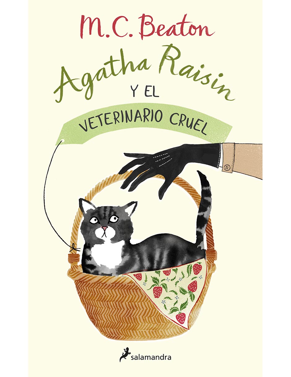Agatha Raisin y el veterinario cruelAutorM.C. Beaton