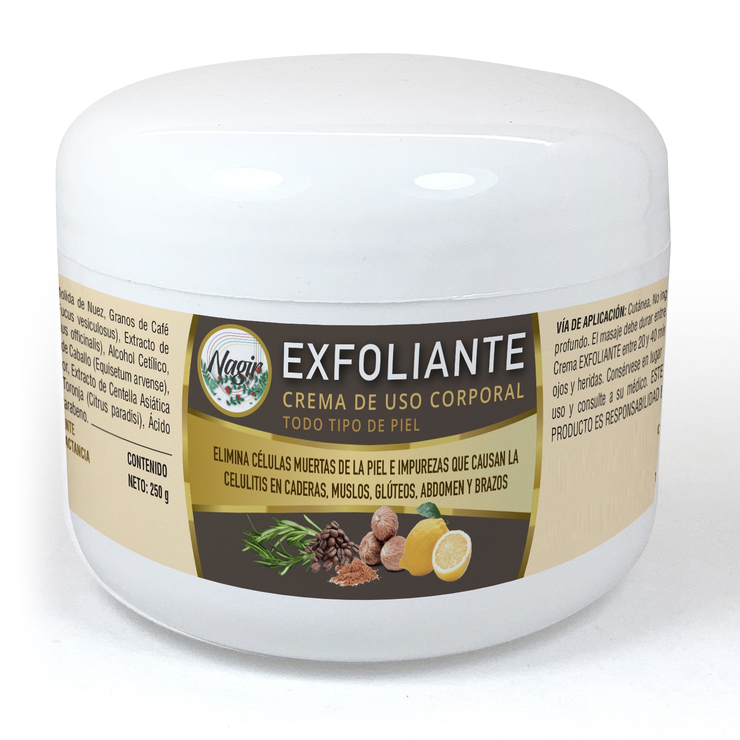 Crema Exfoliante NAGIR Cosmética Anti Celulitis de 250 g