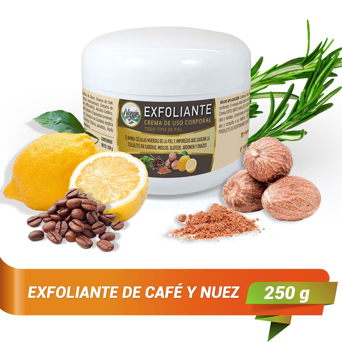 Crema Exfoliante NAGIR Cosmética Anti Celulitis de 250 g