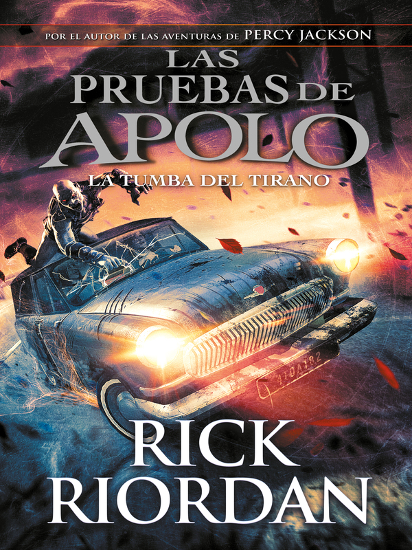 Libro La tumba del tirano Autor Rick Riordan Editorial Montena