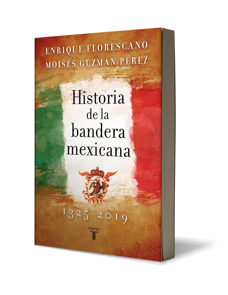 Historia de la bandera mexicana, 13252019