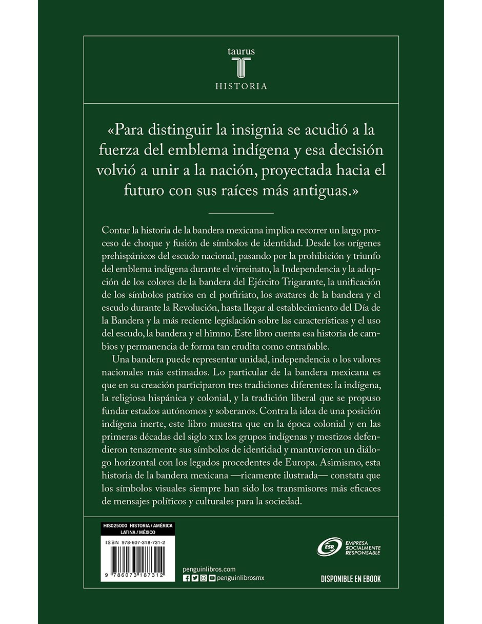 Historia de la bandera mexicana, 13252019