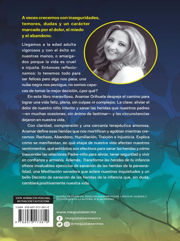 Transforma las heridas de tu infancia