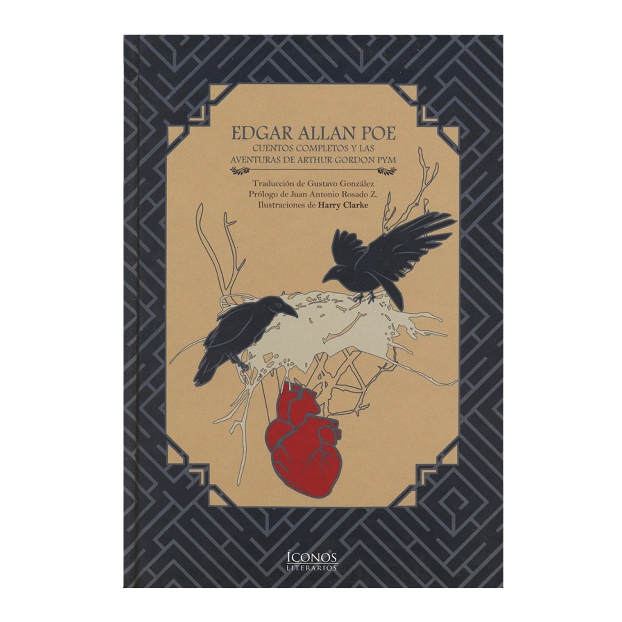 Edgar Allan Poe, Cuentos Completos y las Aventuras de Arthur Gordon Pym