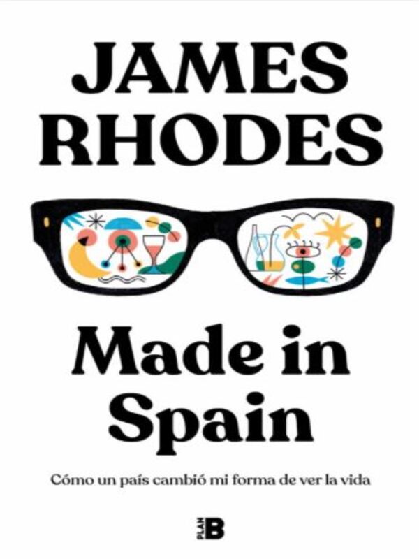  MADE IN SPAIN: COMO UN PAIS CAMBIO MI FORMA DE VER LA VIDA