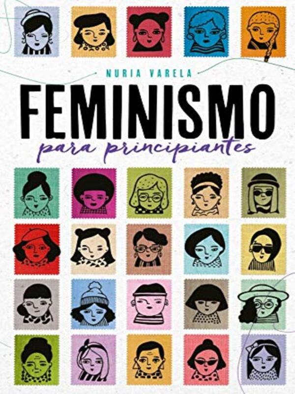 Feminismo para principiantes Nuria Varela