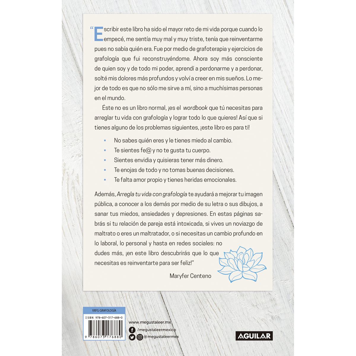 Arregla tu vida con grafología Autor : Maryfer Centeno