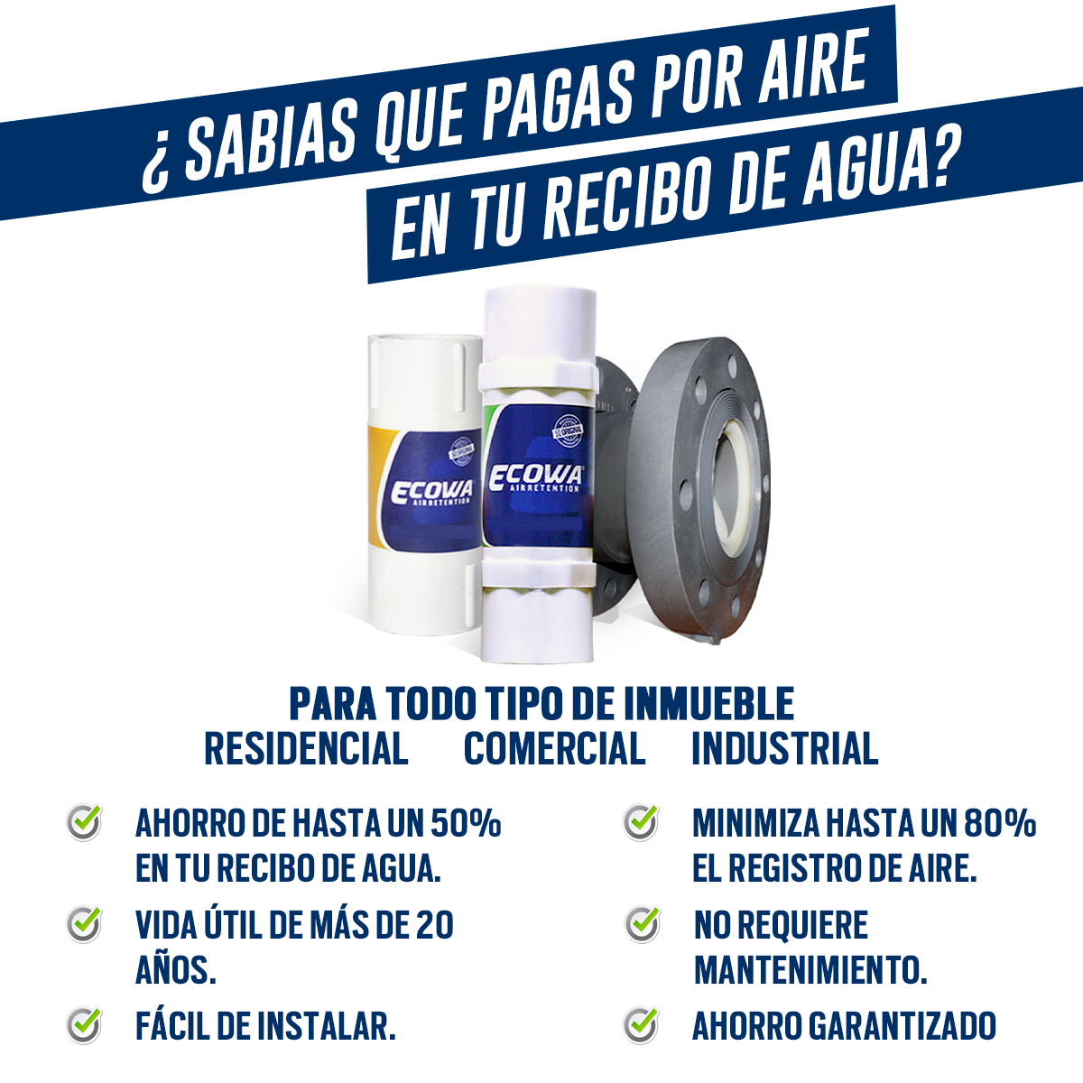 Válvula Ahorradora 3/4" Ecowa Air Retention - Reduce tu Recibo de Agua