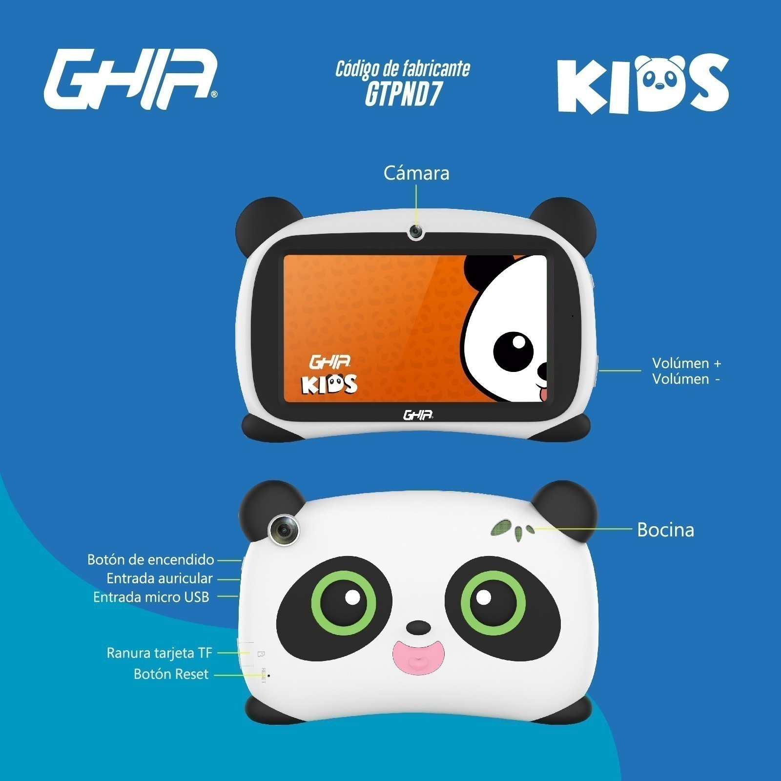Tablet GHIA Kids Panda 7 Pulgadas A50 Quadcore, 1GB RAM 16GB Almacenamiento Android 9 GPND133A