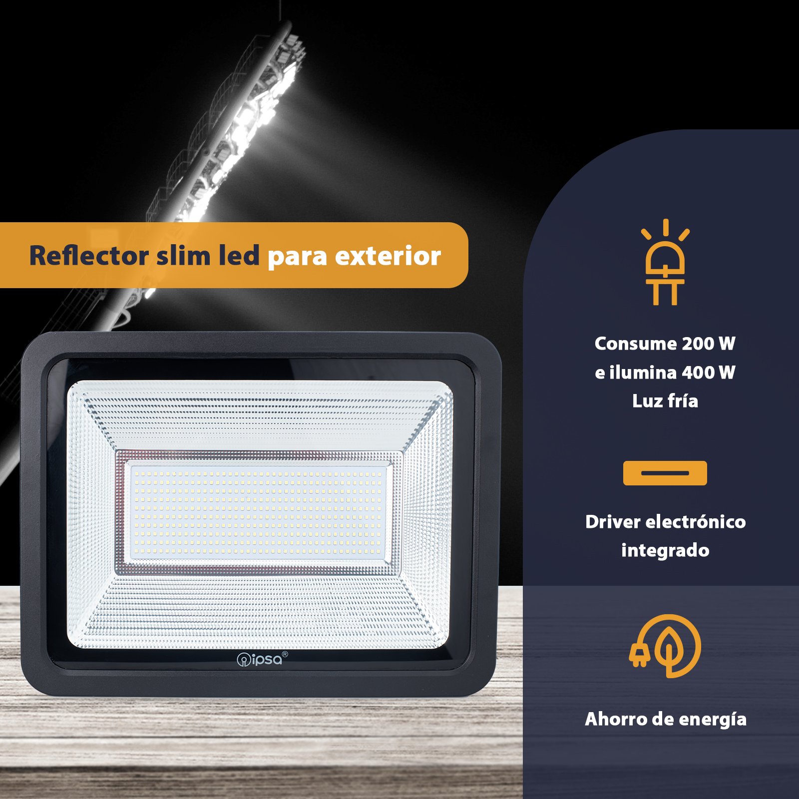 Reflector Led Exterior 200w Luz Fría ó Cálida Ipsa