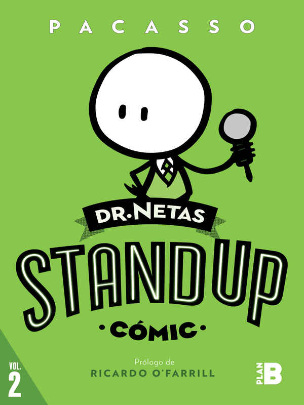 Dr. Netas. Stand Up (Cómic) Autor PACASSO
