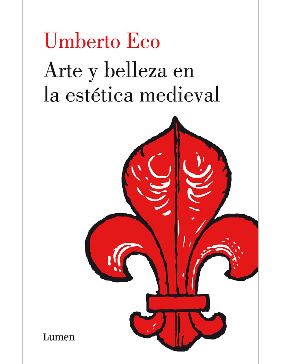 Arte y Belleza en la Estética Medieval- Umberto Eco