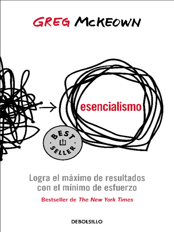 Esencialismo, Autor Greg McKeown