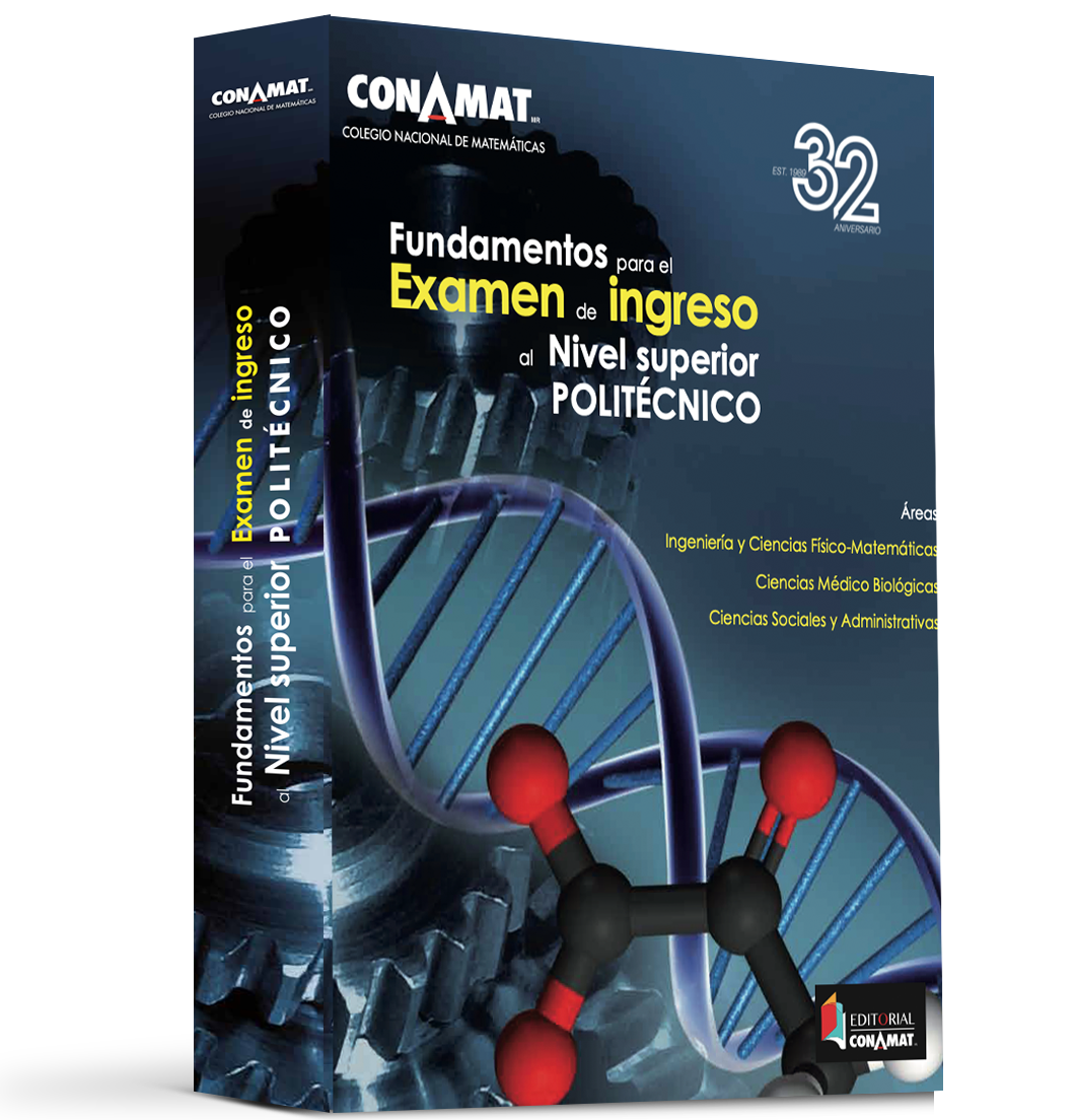 FUNDAMENTOS PARA EL EXAMEN DE INGRESO A POLITÉCNICO