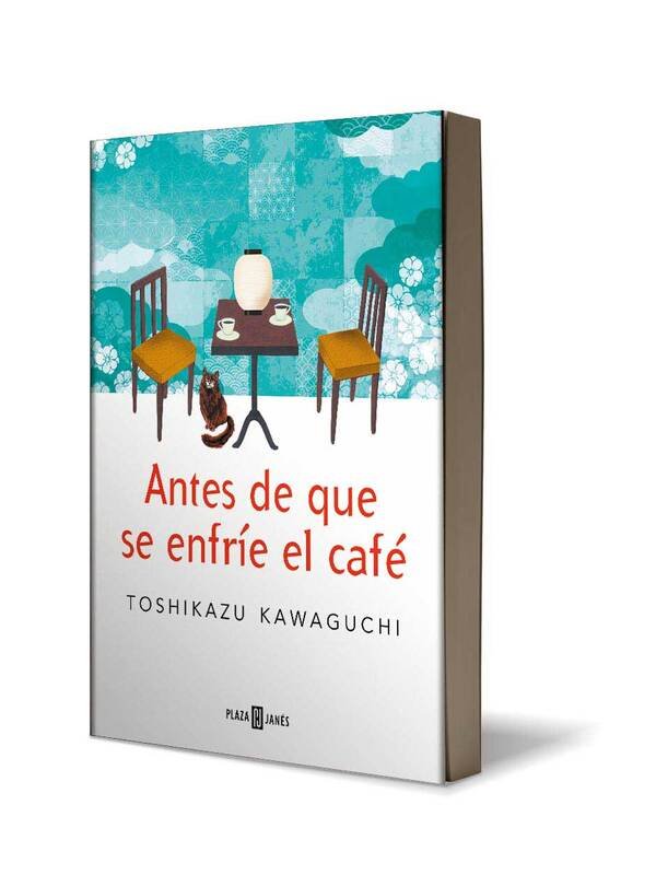 ANTES DE QUE SE ENFRIE EL CAFE, TOSHIKAZU KAWAGUCHI, PLAZA&JANES
