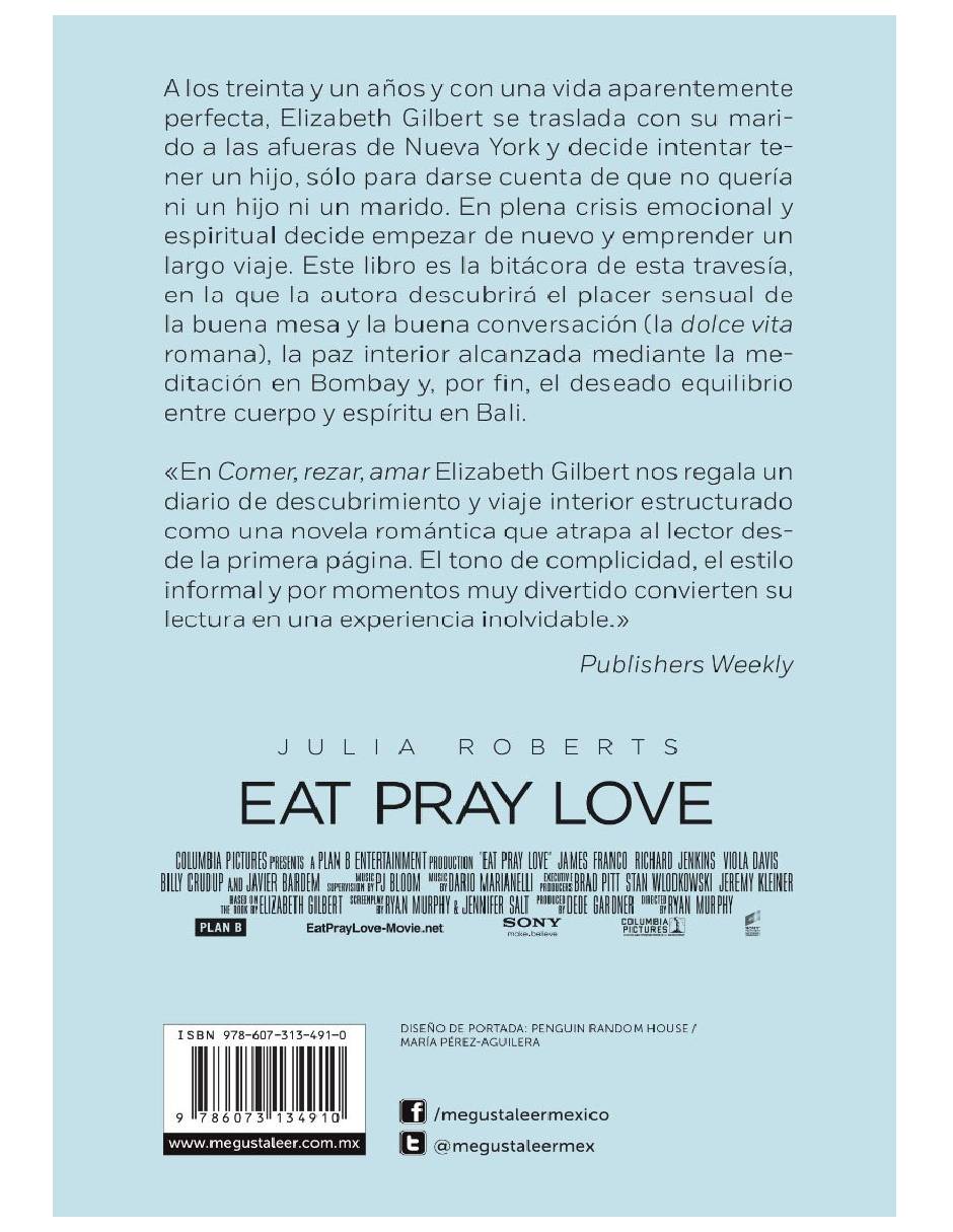 Libro Comer, rezar, amar Bestseller Autor Elizabeth Gilbert