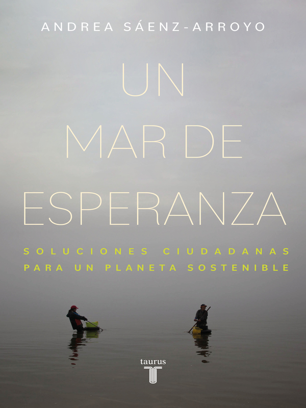 Un mar de esperanza Autor Andrea SáenzArroyo.