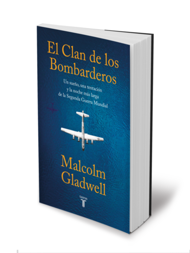 El clan de los bombarderos Autor Malcolm Gladwell