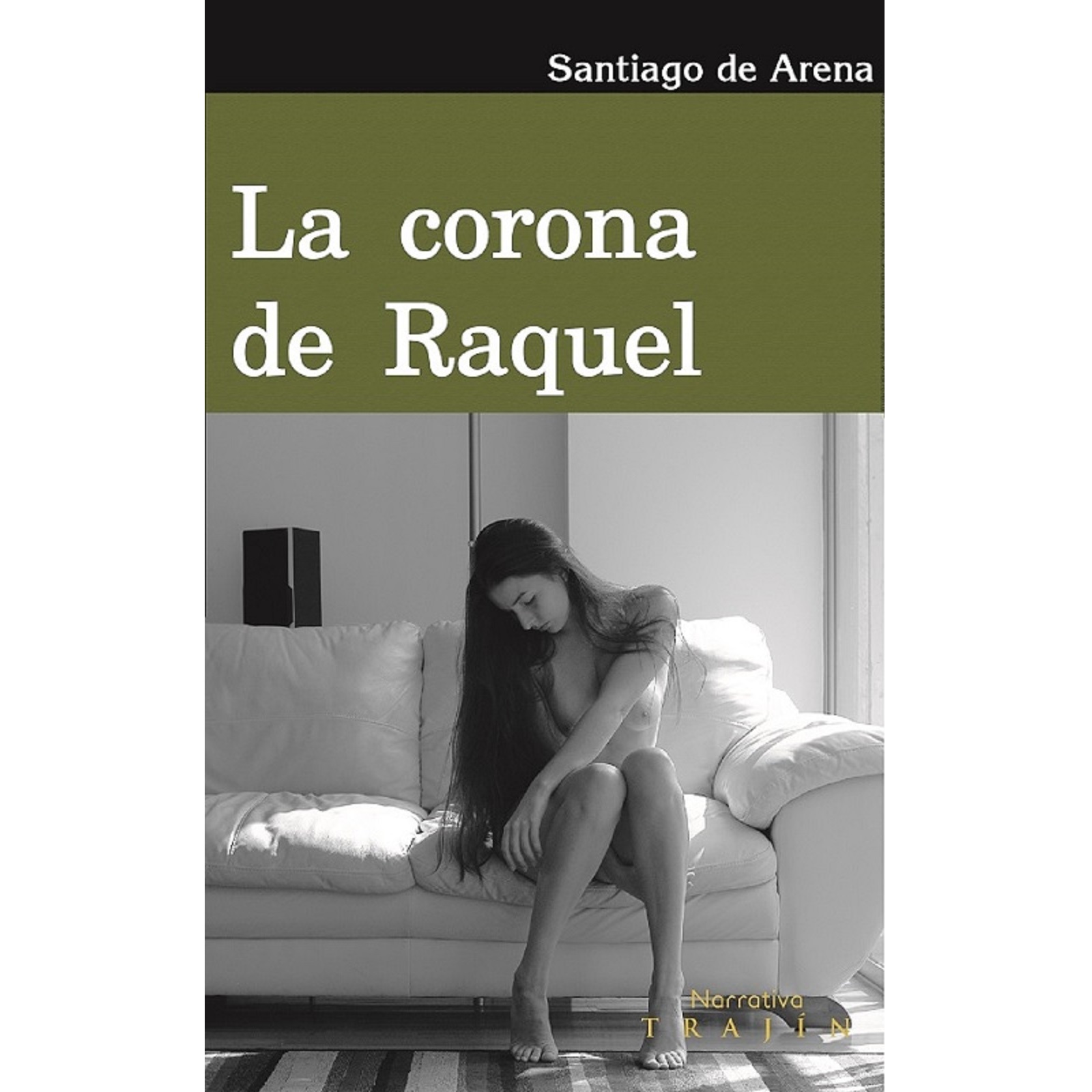 LIBRO La Corona de Raquel