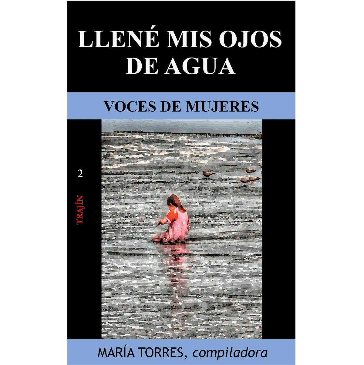 LIBRO Llené mis ojos de agua