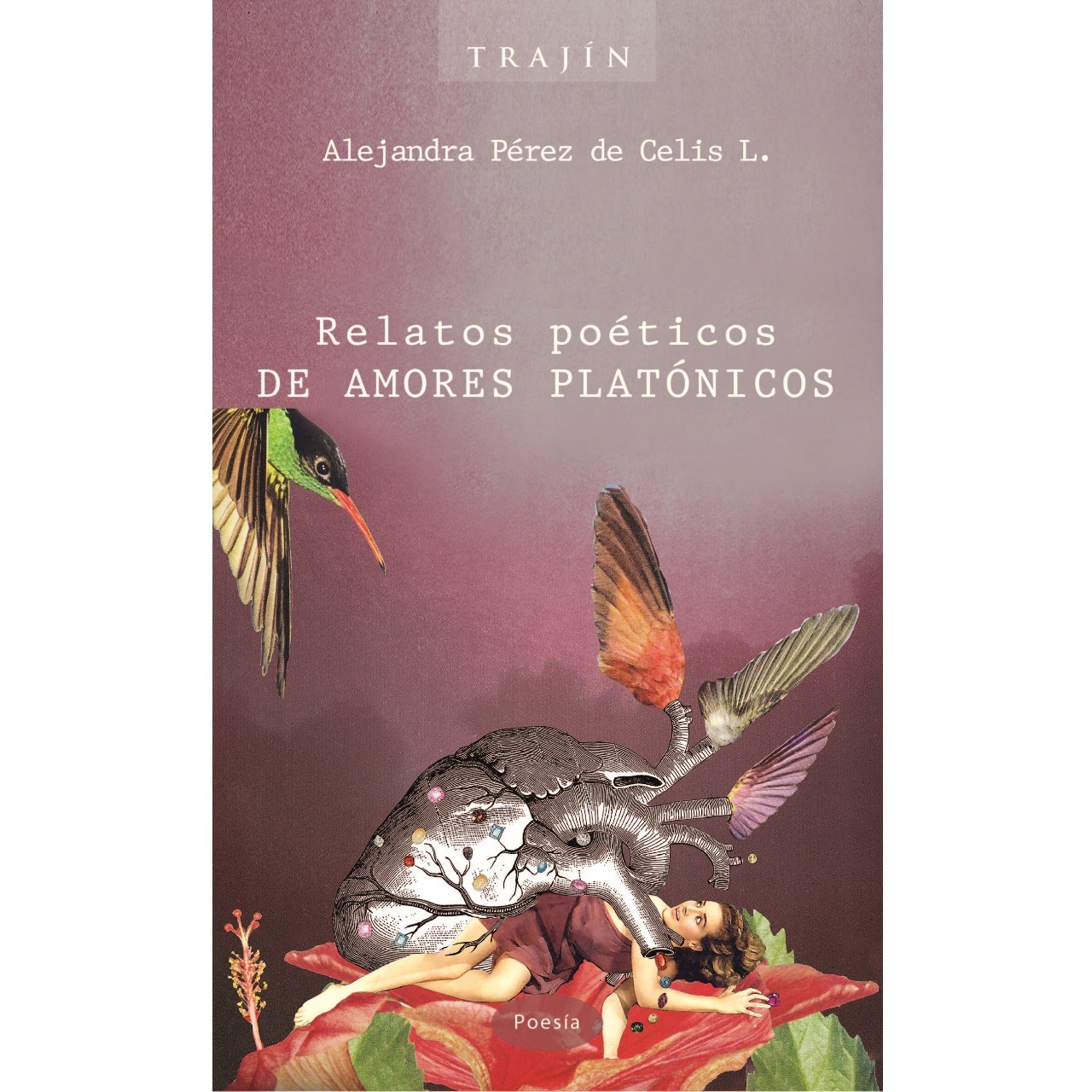 LIBRO Relatos poéticos de amores platónicos