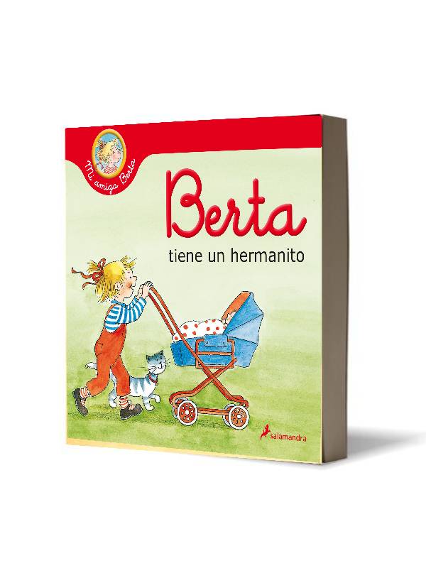 Berta tiene un hermanito (Mi amiga berta)AutorLiane Schneider