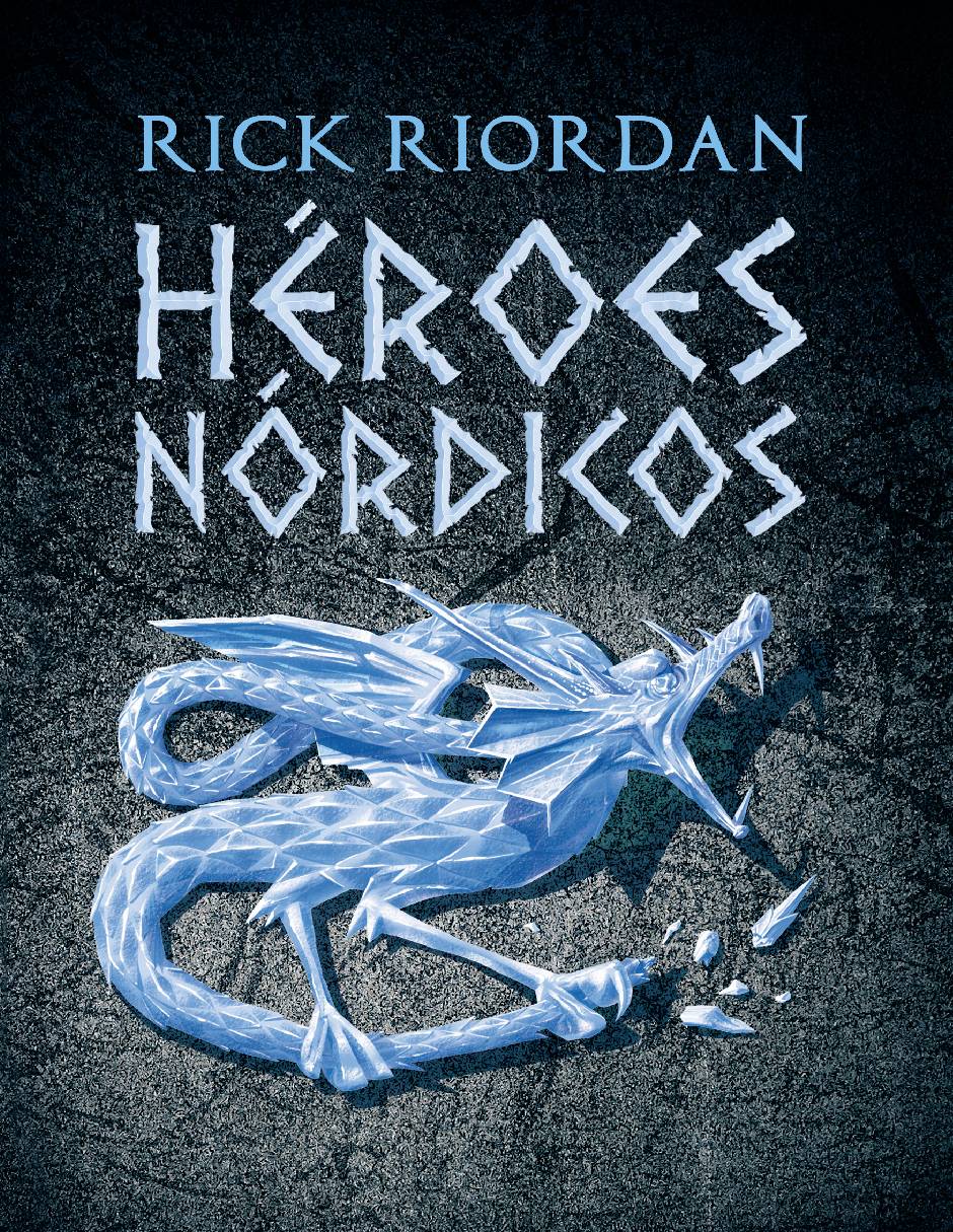 Héroes nórdicos Autor Rick Riordan