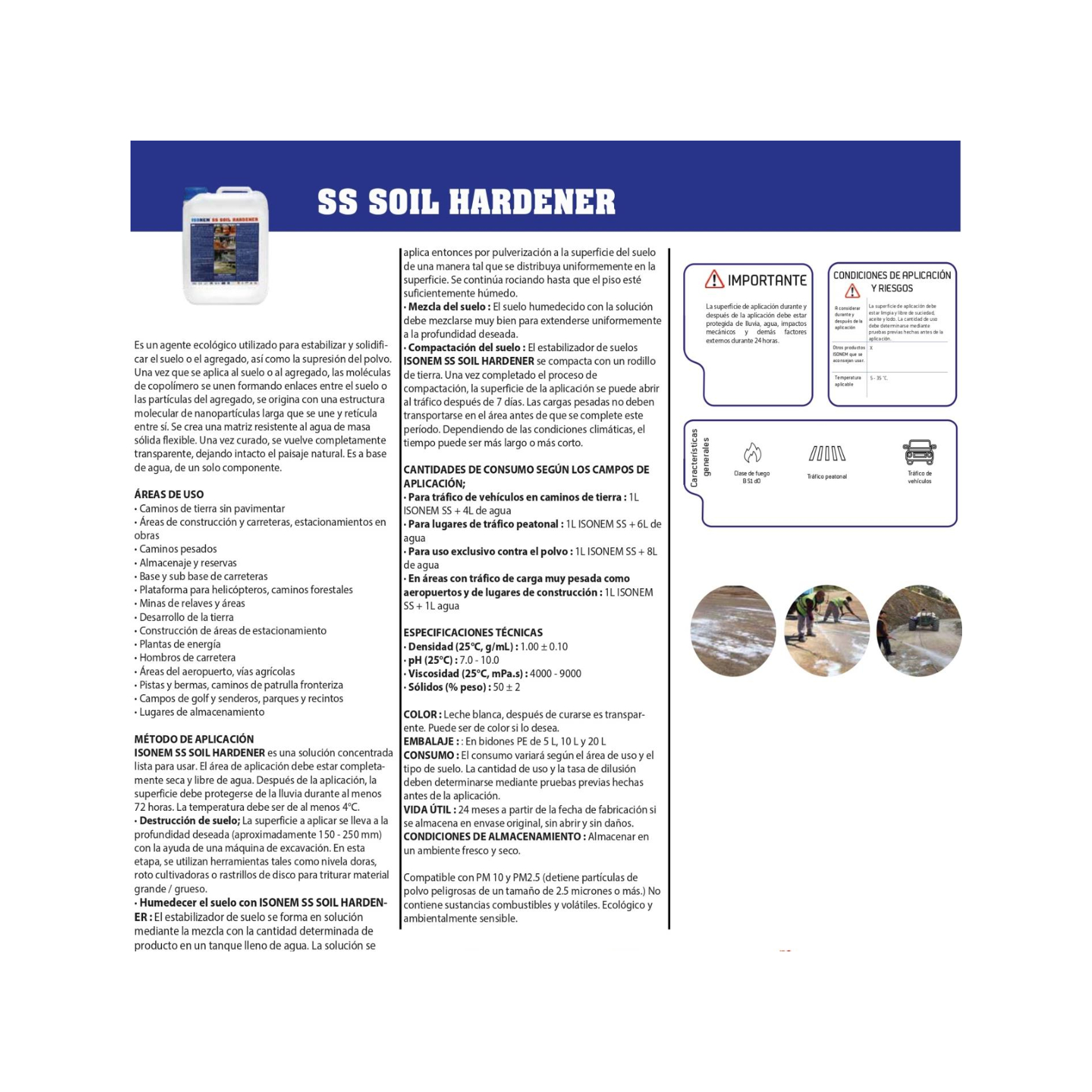 ISONEM SS SOIL HARDENER - Estabilizador de Suelo y Agente de Control de Polvo - 5 Lt