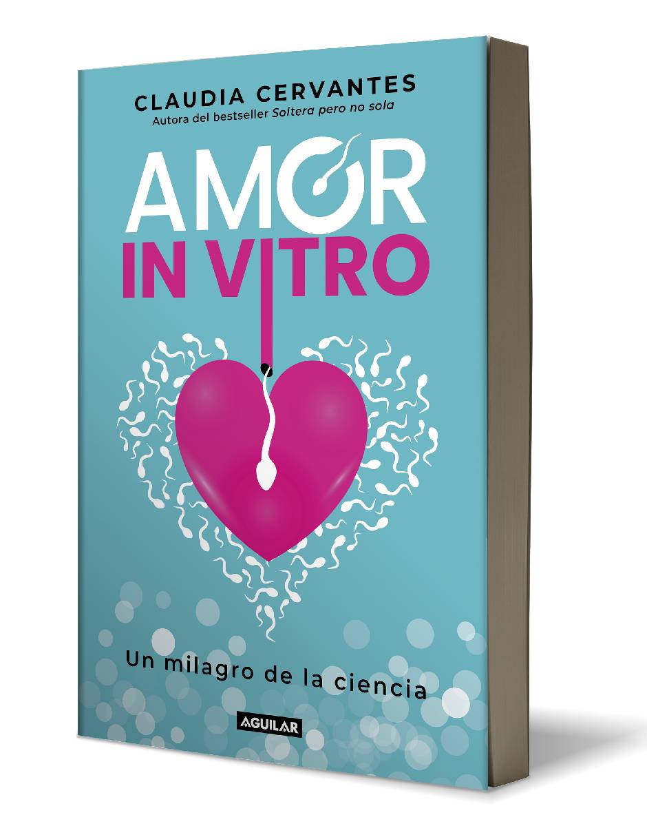 Amor in vitro Autor Claudia Cervantes