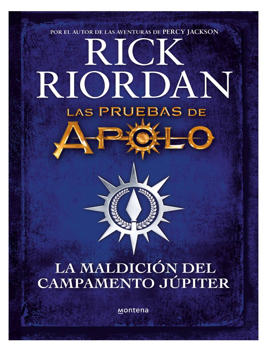La maldición del Campamento Júpiter Autor Rick Riordan