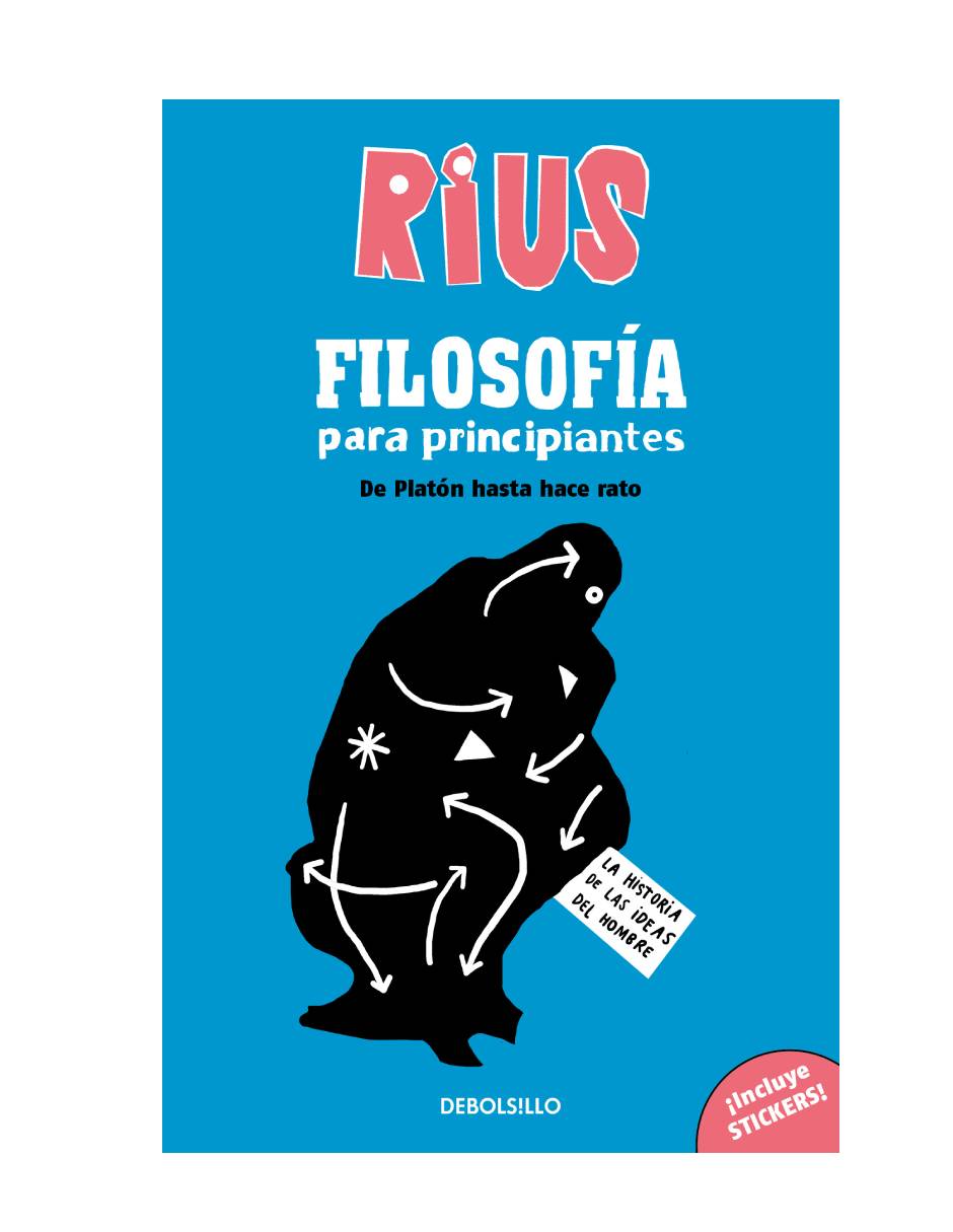 Filosofía para principiantes Autor Rius