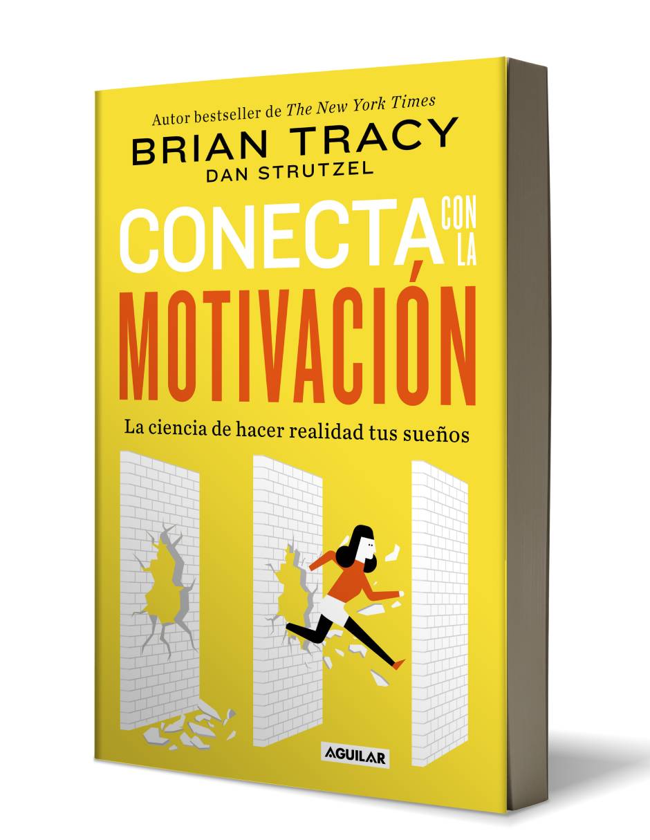 Conecta con la motivación Autor Brian Tracy