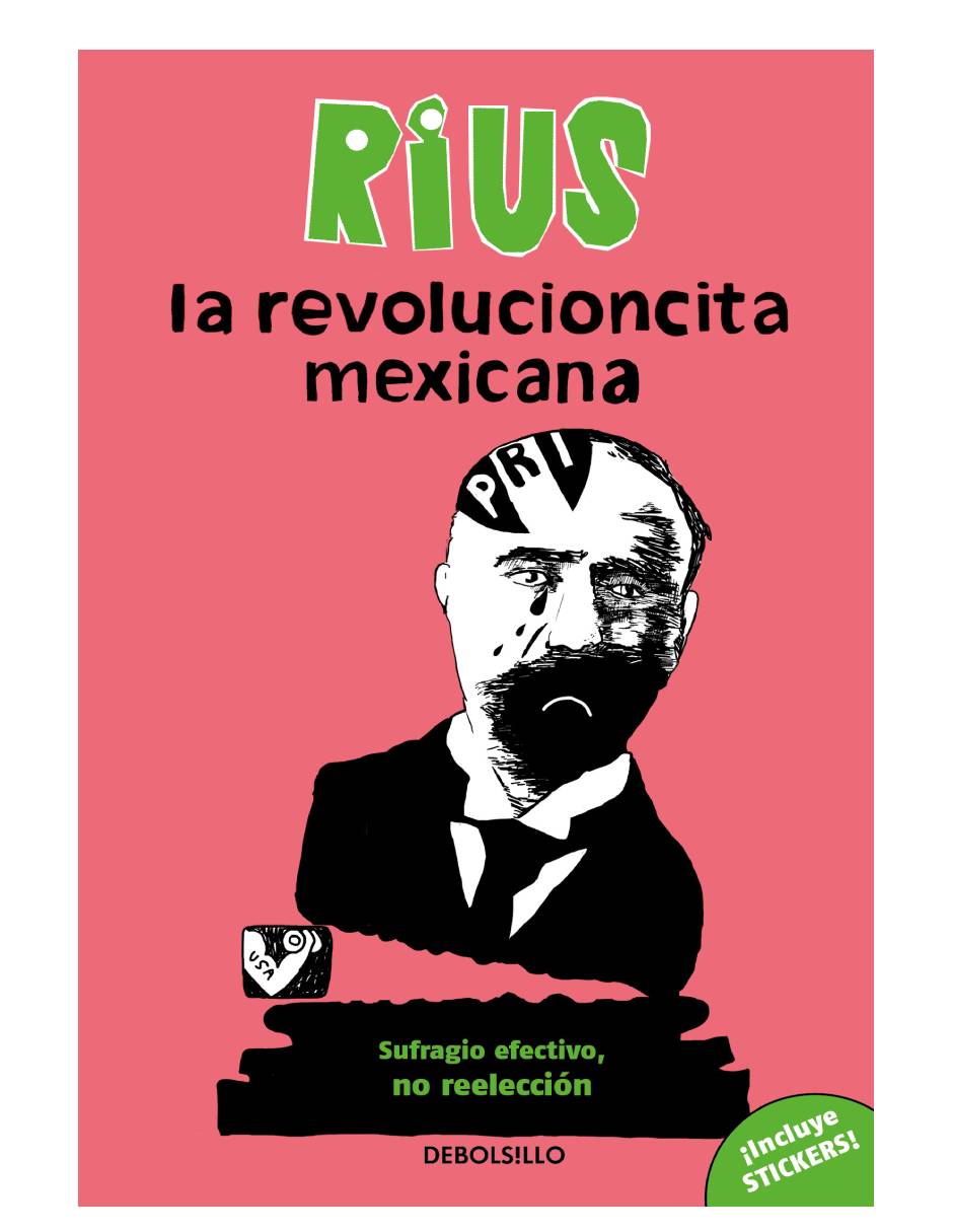 La revolucioncita mexicana Autor Rius