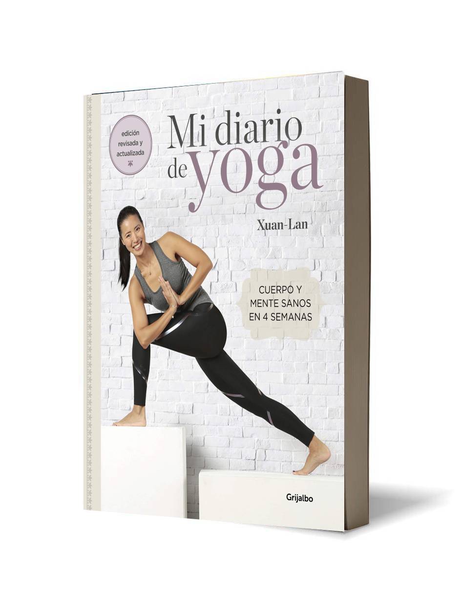 Mi diario de yoga. Cuerpo y mente sanos en 4 semanas. Edición revisada y actualizada