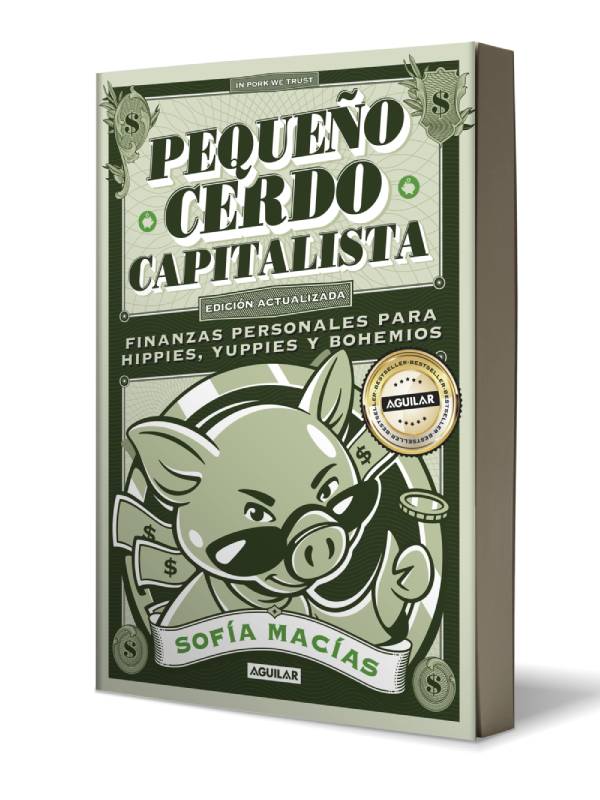 Pequeno cerdo capitalista Autor Sofia Macia