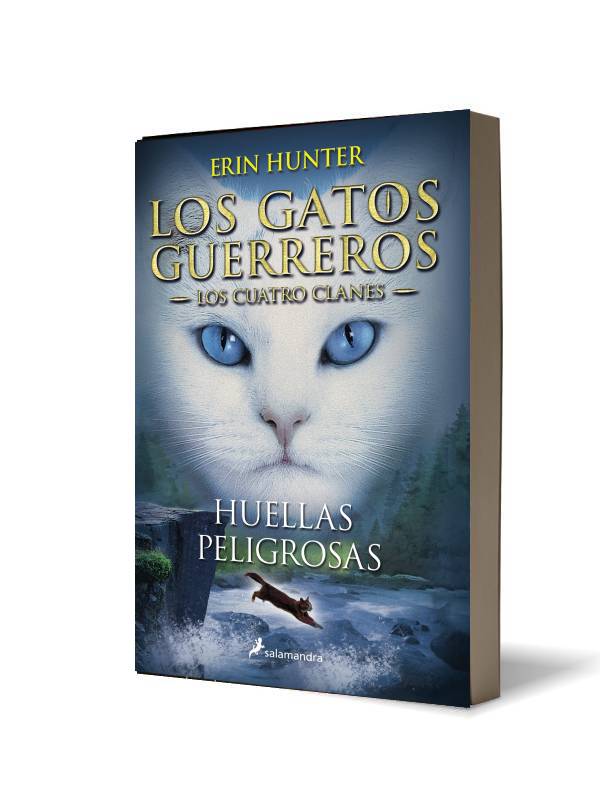 Los gatos guerreros: Huellas peligrosas. Vol. 5: Los cuatro clanes Autor  Erin Hunter