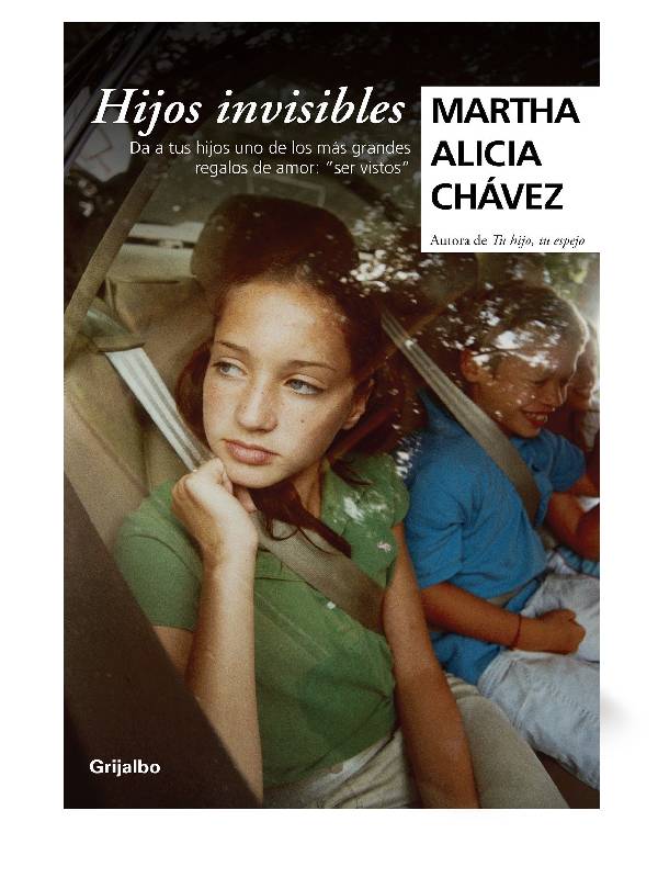 Hijos invisiblesAutorChávez, Martha Alicia