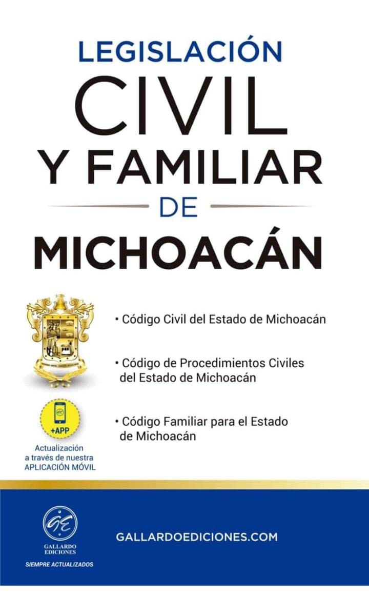 Legislación Civil y Familiar de Michoacán 2022 - Código Civil de Michoacán