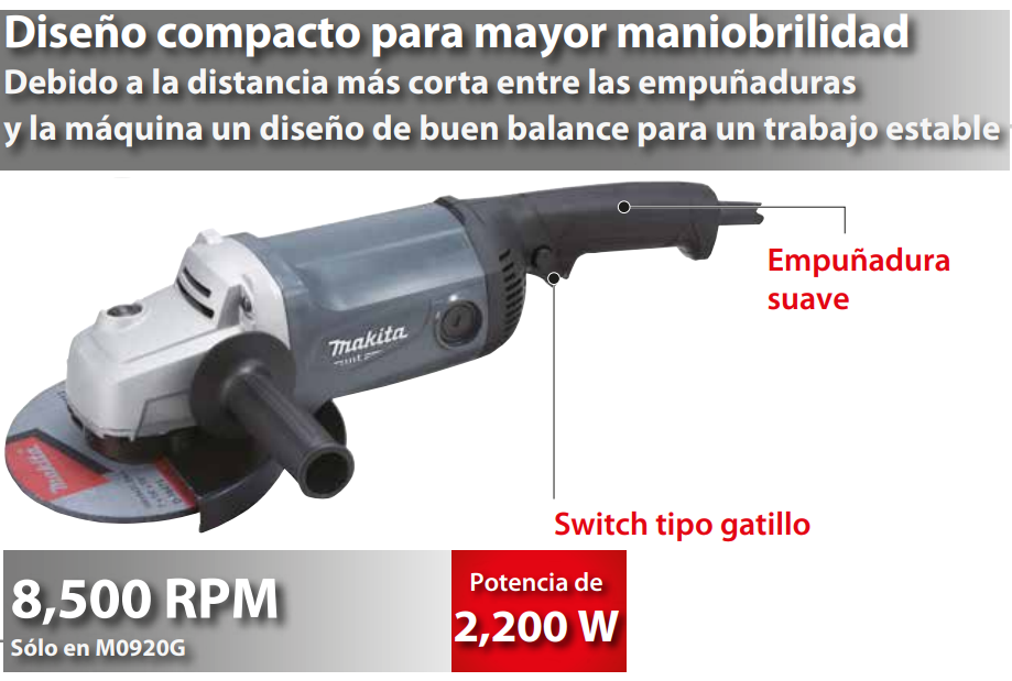 Esmeriladora Angular 7", 8500 rpm, 2200 W, MAKITA modelo: M0920G.